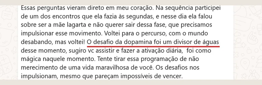 Print da Evelin contando que o desafio da dopamina foi o divisor de águas